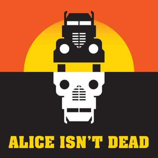 Best Fiction Podcasts: Alice Isn't Dead