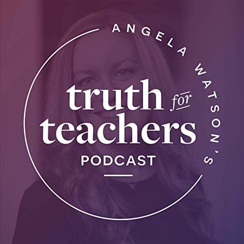 Best Education Podcasts: Angela Watson's Truth for Teachers