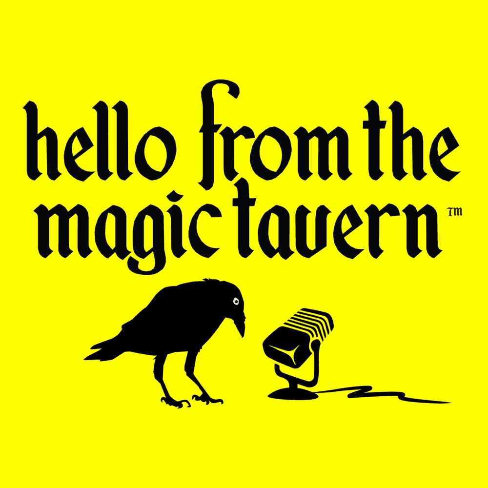 Best Fiction Podcasts: Hello From the Magic Tavern