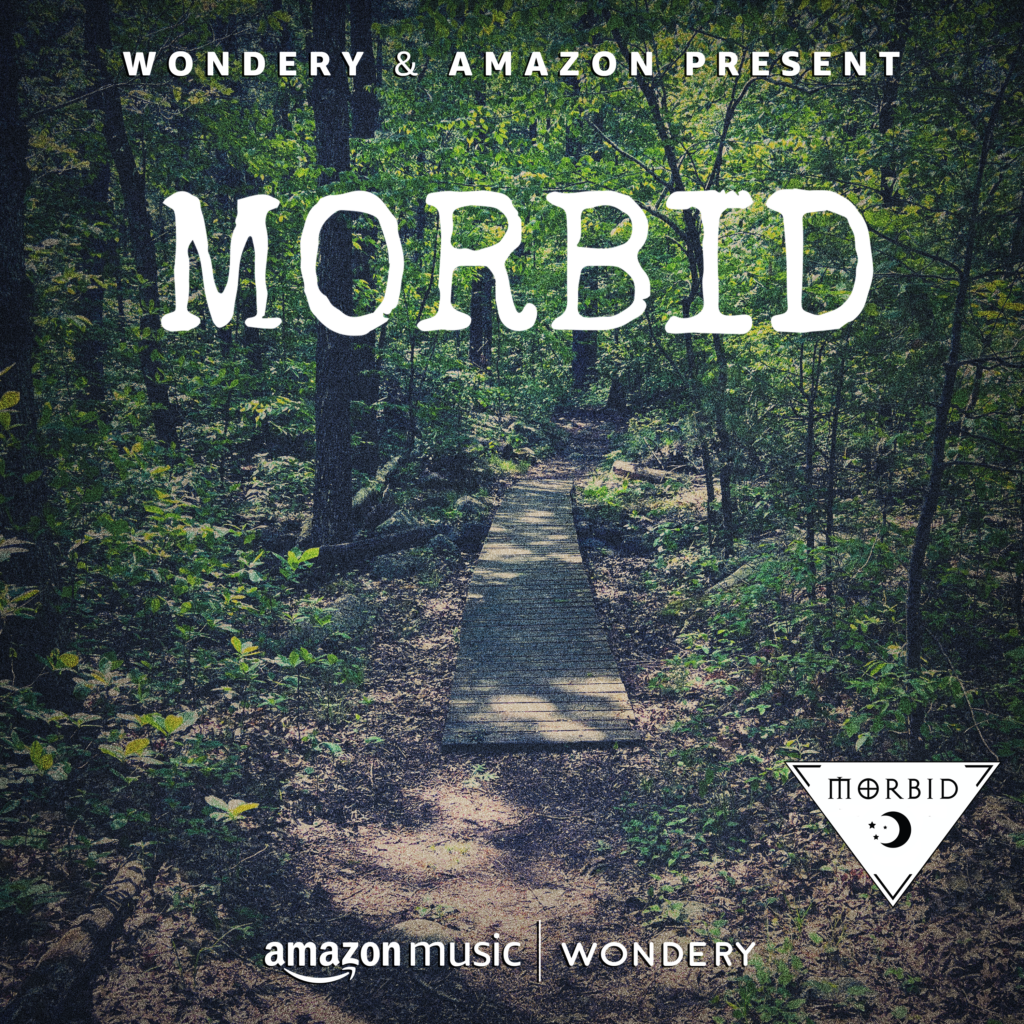 The Best Comedy Podcasts: Morbid: A True Crime Podcast