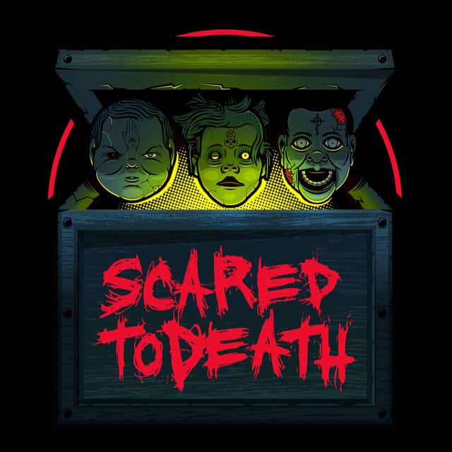 Scared to Death
